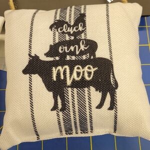 Cluck Oink Moo Door Pillow 5.5 x 5.5